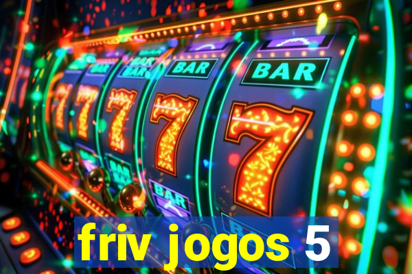 friv jogos 5